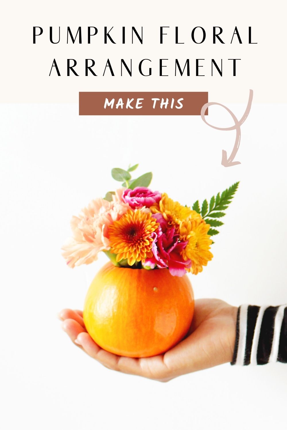 A mini pumpkin floral arrangement is the perfect touch for your Thanksgiving decor or fall table centrepiece.